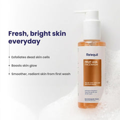 RE' EQUIL Fruit AHA Face Wash | Daily Exfoliating Cleanser for pigmentation, dullness & uneven skin tone | With Glycolic & Lactic acid from fruit extracts - 150 ml
