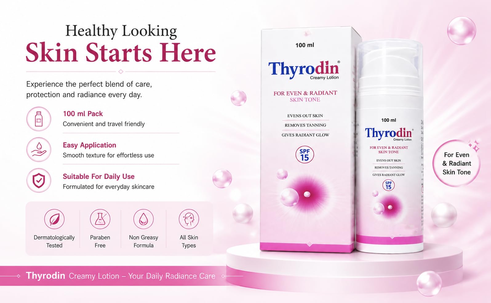 Thyrodln Creamy Lotion SPF 15 | Skin Moisturizing & Brightening Lotion | Helps Improve Skin Tone | Lightweight Daily Use | 100 ml