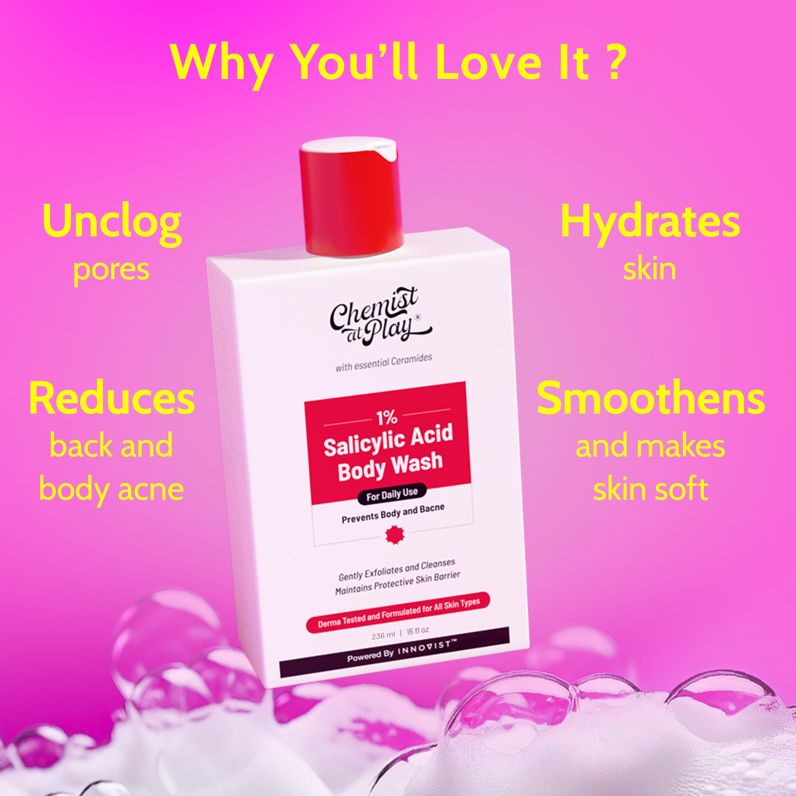Chemist at Play 1% Salicylic Acid Body Wash 236ml | Paraben & SLS Free | Gentle Exfoliating Shower Gel | Prevents Body Acne, Bumpy Skin & Deep Cleanses Skin