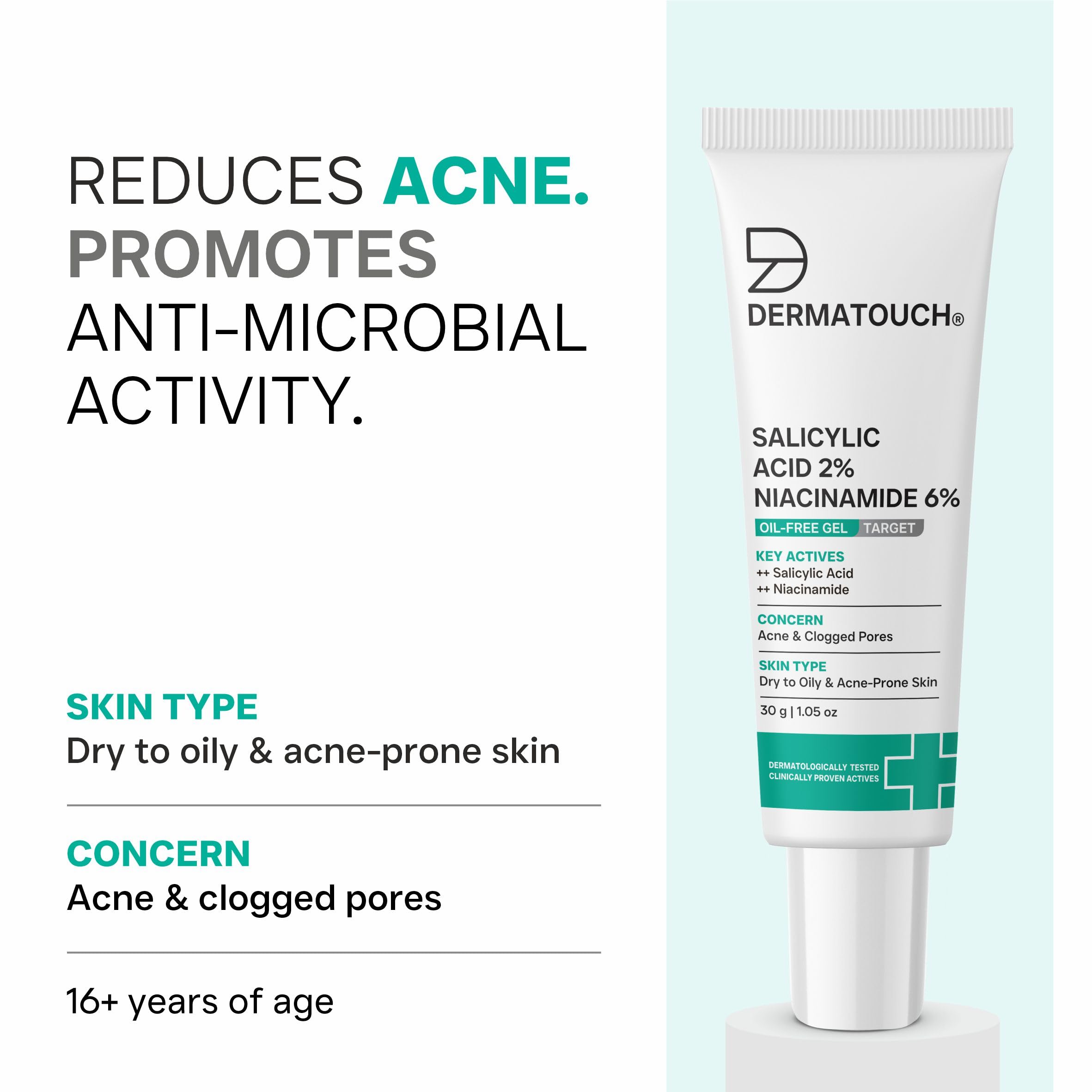 DERMATOUCH Salicylic Acid 2% Niacinamide 6% Anti-Acne Oil-Free Gel For Active Acne, Oil Balancing, Pore Tightening | 30g