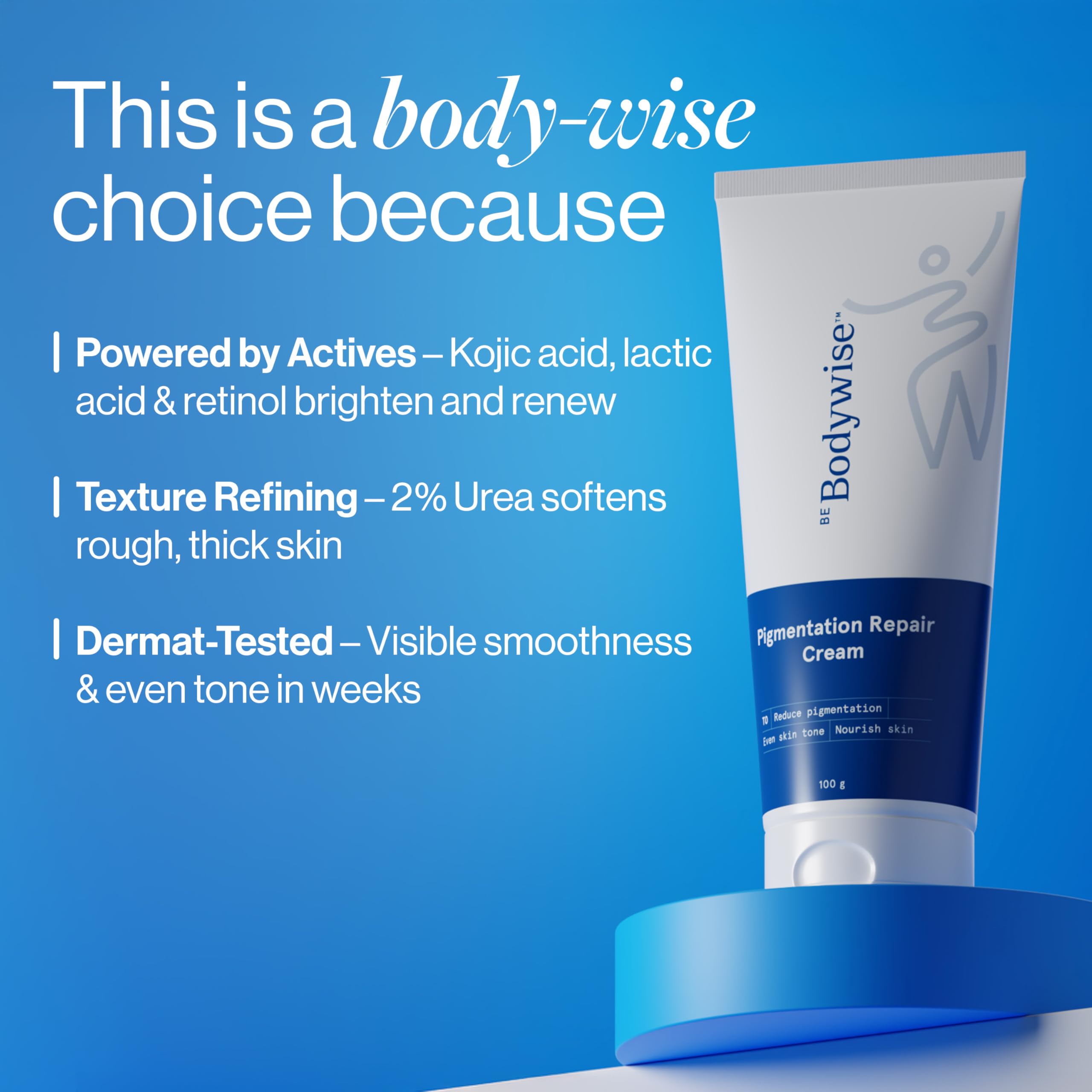 Be Bodywise Pigmentation Cream 100gm | 2.5% Lactic Acid, 2% Urea, Retinol & Kojic Acid | Reduces Tan, Pigmentation & Evens Skin Tone | Treats Dark Patches & Rough Skin on Elbows, Knees, Back of Neck & Thighs | For Daily Use